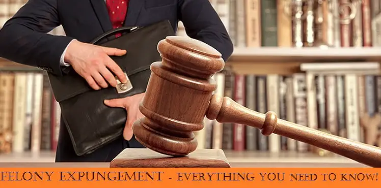 felony-expungement-how-long-before-a-felony-can-be-expunged