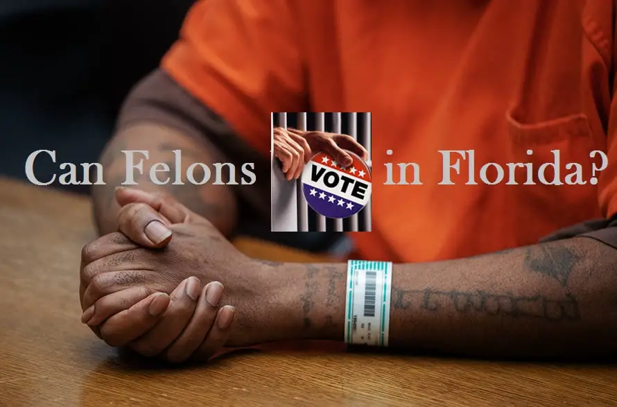 Can Felons Vote in Florida?