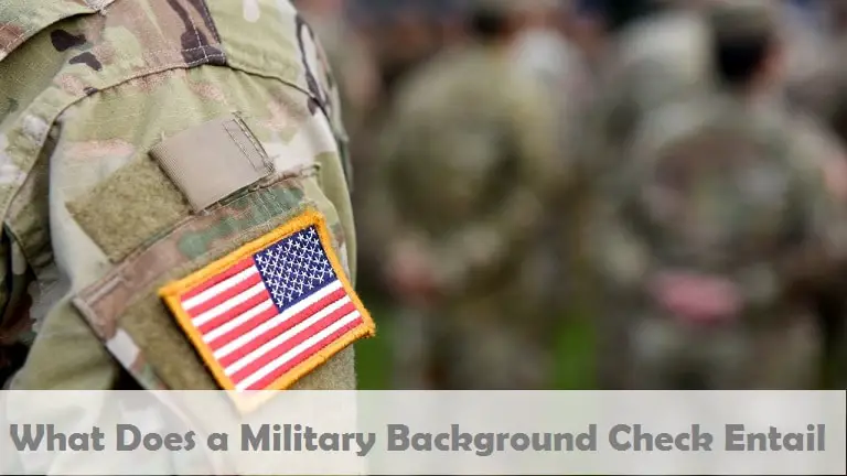 What Does a Military Background Check entails