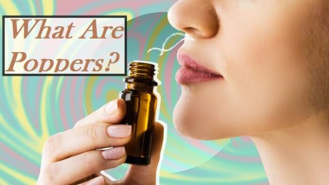 What Are Poppers?